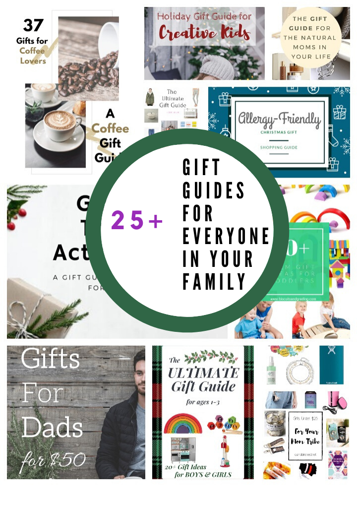 25+ Gift Guides for Your Family