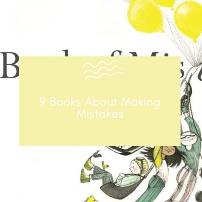 Picture Books About Making Mistakes