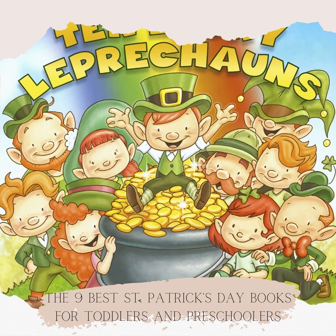 9 Best St. Patrick’s Day Books for Toddlers